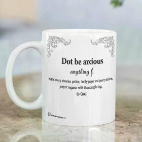 11oz Ceramic Mug with Inspirational Christian Quote - "Do Not Worry About Anything, But Pray About Everything" |
